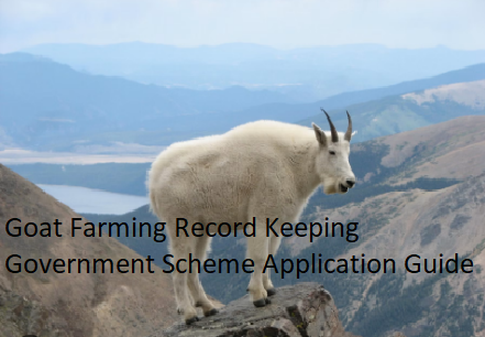 Goat Farming Record Keeping Government Scheme Application Guide