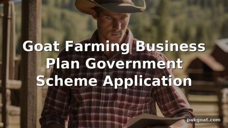 Goat Farming Business Plan Government Scheme Application