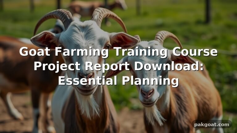 Goat Farming Training Course Project Report Download: Essential Planning